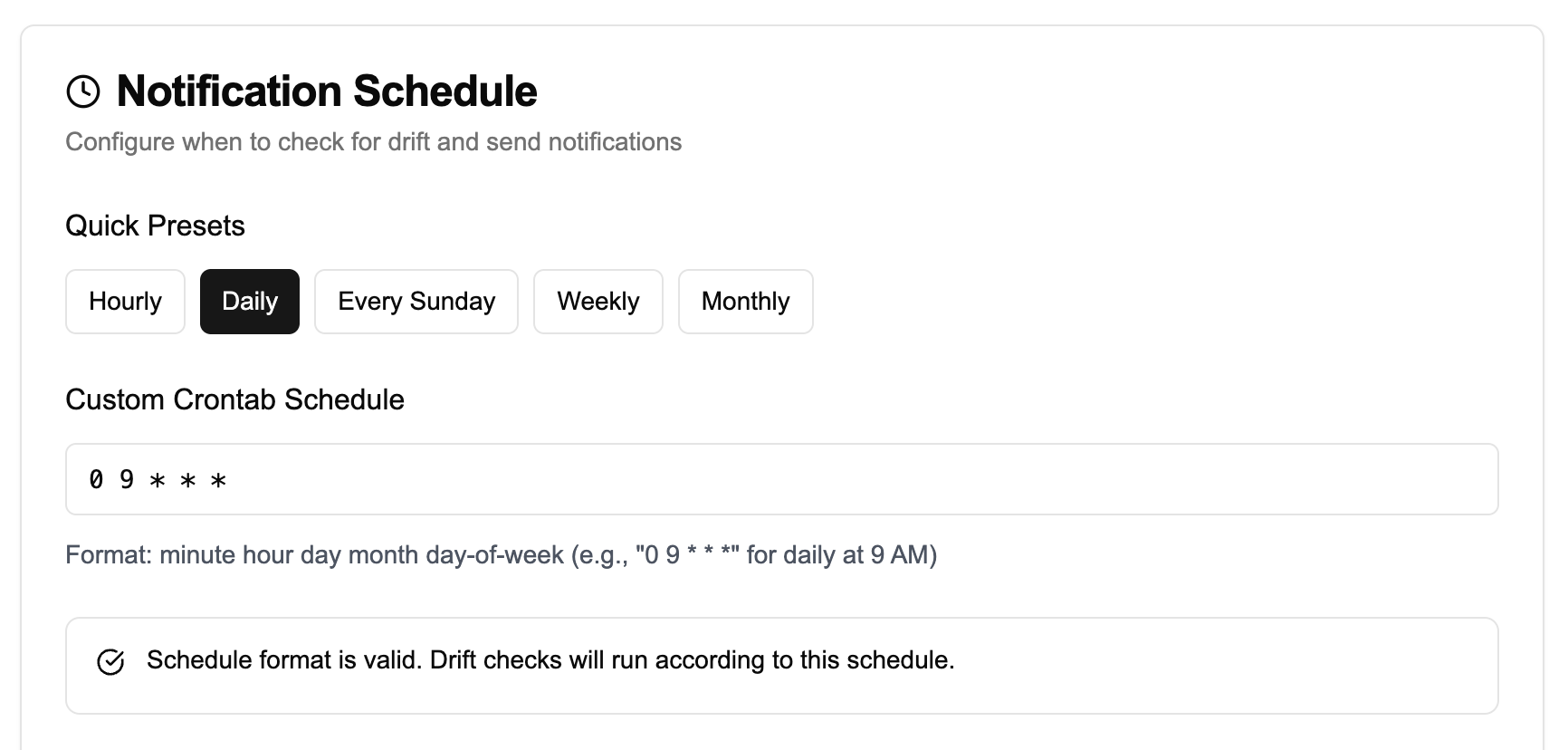 Drift detection schedule settings with presets and custom crontab