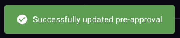 Pre-approval success banner