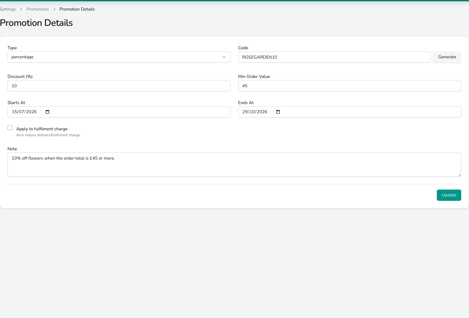 Promotion Details form with Type set to percentage, Code ROSEGARDEN10, Discount (%) 10, Min Order Value 45, Starts At and Ends At dates, an Apply to fulfilment charge checkbox and a Note.