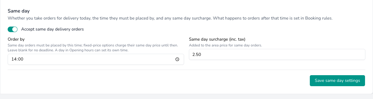 Same day card with Accept same day delivery orders switched on, Order by 14:00, Same day surcharge 2.50 and a Save same day settings button