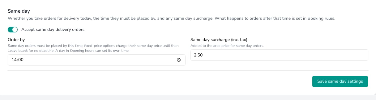 Same day card with Accept same day delivery orders switched on, Order by 14:00, Same day surcharge 2.50 and a Save same day settings button