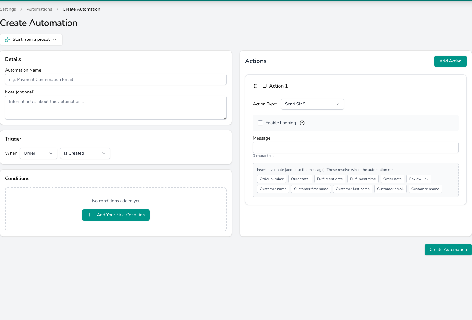 Create Automation form with Start from a preset above it, Details and Trigger cards on the left showing When Order Is Created, an empty Conditions card, and an Actions card on the right with Action 1 set to Send SMS, a Message box and variable chips such as Order number and Customer first name.