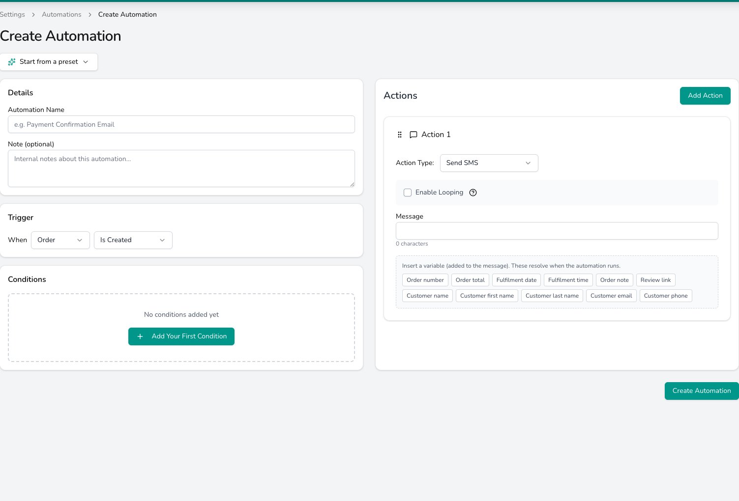 Create Automation form with Start from a preset above it, Details and Trigger cards on the left showing When Order Is Created, an empty Conditions card, and an Actions card on the right with Action 1 set to Send SMS, a Message box and variable chips such as Order number and Customer first name.