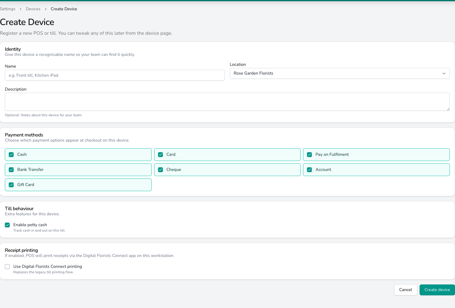 Create Device form with Name, Location and Description fields, tick boxes for Cash, Card, Pay on Fulfilment, Bank Transfer, Cheque, Account and Gift Card, an Enable petty cash option, a Use Digital Florists Connect printing option and a Create device button.