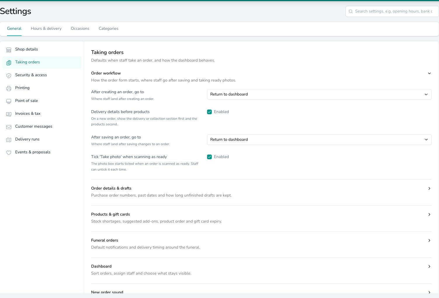 Taking orders group with the Order workflow section expanded. After creating an order go to is set to Return to dashboard, Delivery details before products is enabled, After saving an order go to is set to Return to dashboard and Tick Take photo when scanning as ready is enabled. Collapsed sections below are Order details & drafts, Products & gift cards, Funeral orders, Dashboard and New order sound.