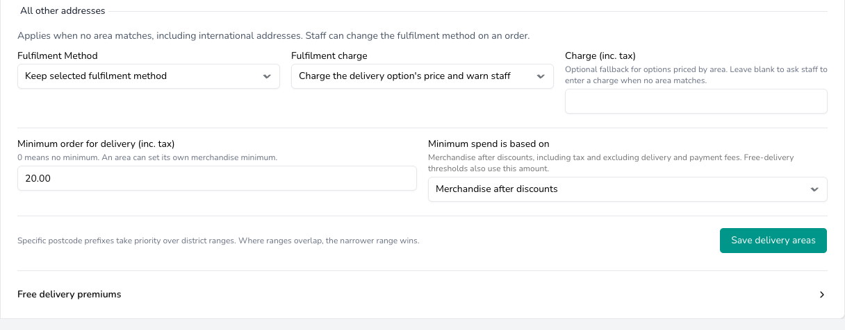 All other addresses section with Fulfilment Method set to Keep selected fulfilment method, Fulfilment charge set to Charge the delivery option's price and warn staff, a blank Charge field, Minimum order for delivery 20.00, Minimum spend based on Merchandise after discounts, and a Save delivery areas button