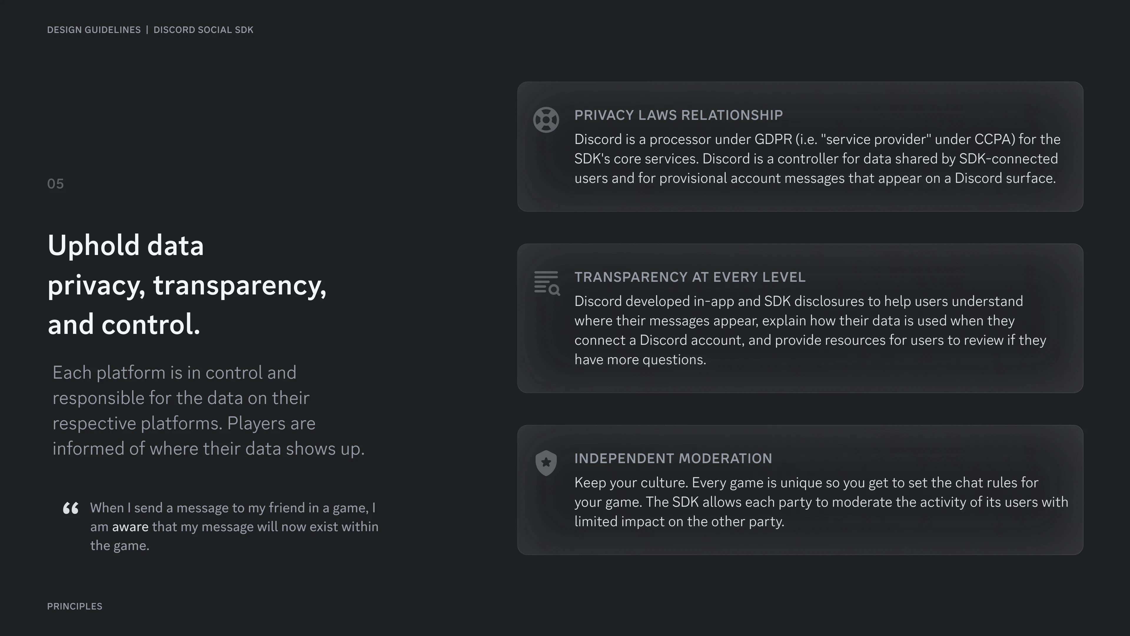 Uphold data privacy, transparency, and control