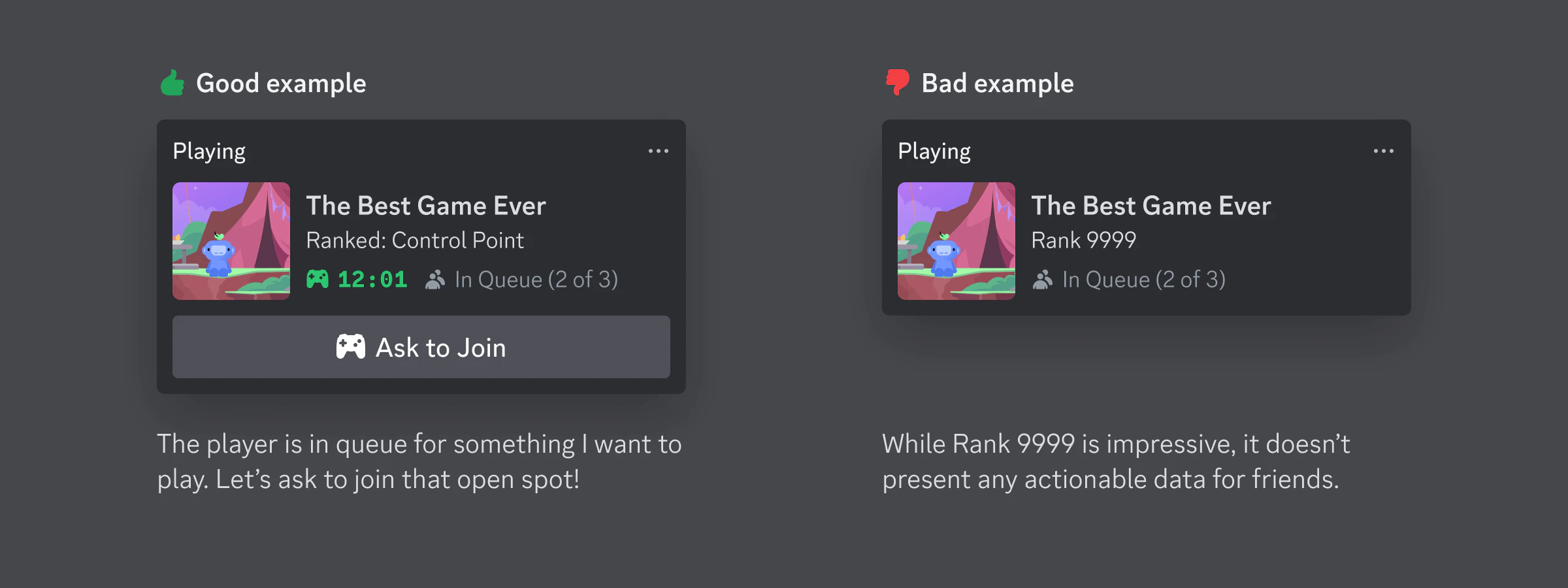 Examples of good rich presence strings that show a game mode of "Ranked: Control Point" and that the user is "In Queue (2 of 3)" compared to a bad string that reads "Rank 9999"