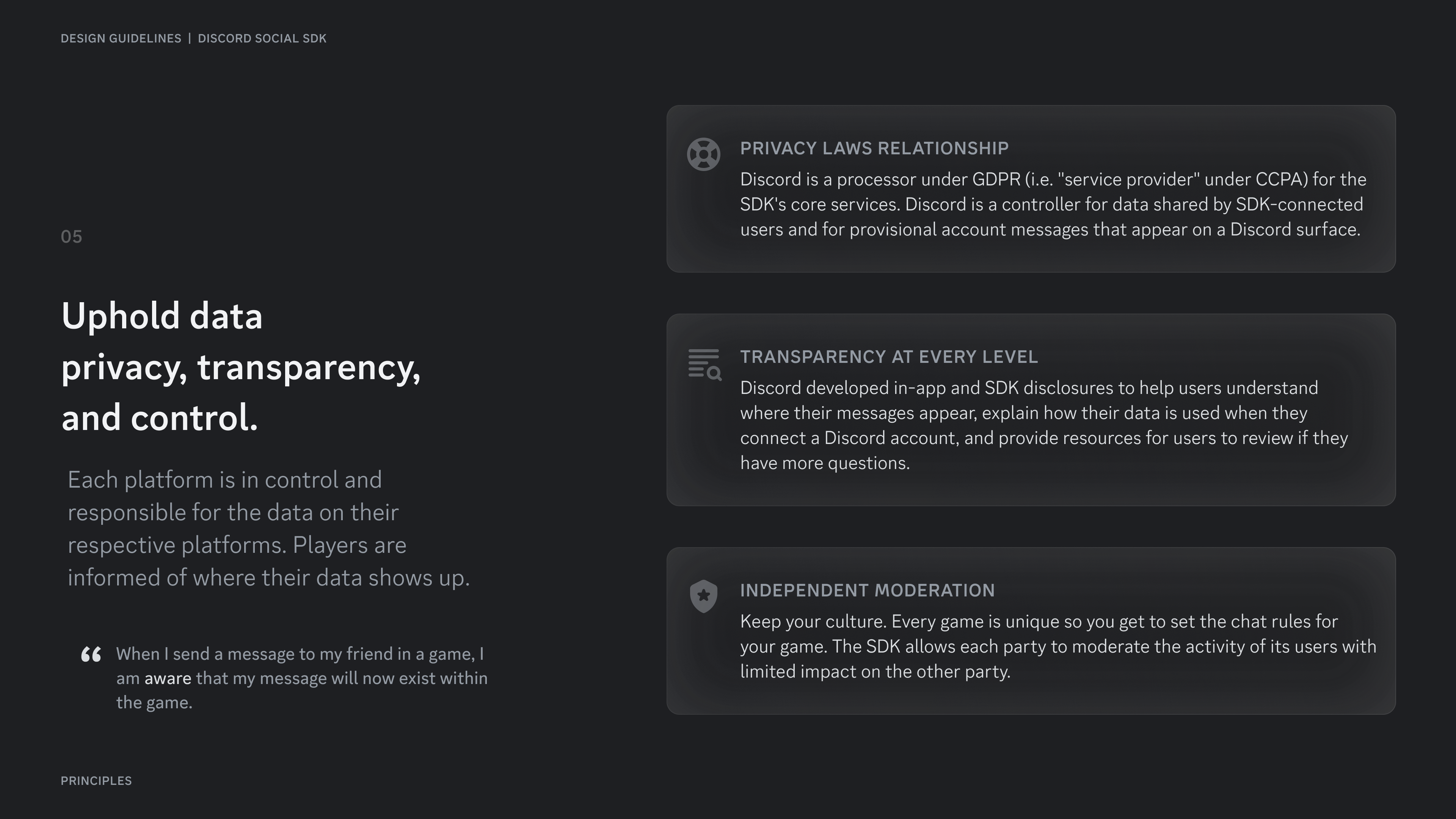 Uphold data privacy, transparency, and control