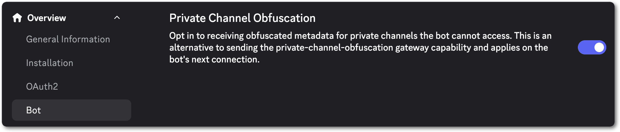 Dev portal UI showing the opt-in toggle for private channel obfuscation