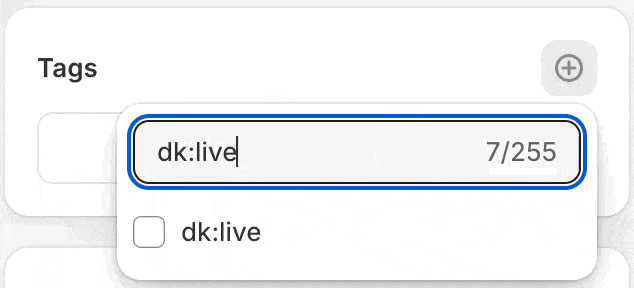 Animation showing the dk:live tag being added in the Tags field of a Shopify discount edit page