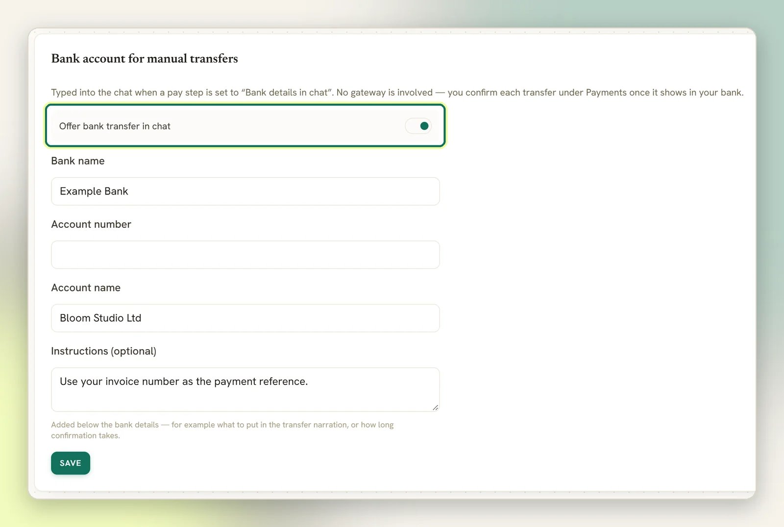 The Bank account for manual transfers card with Offer bank transfer in chat switched on and highlighted, and the bank name, account name and instructions fields