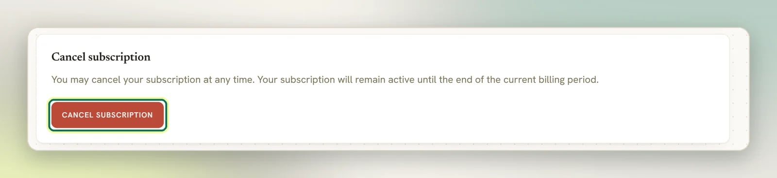 The Cancel subscription panel at the bottom of Billing with the Cancel subscription button highlighted