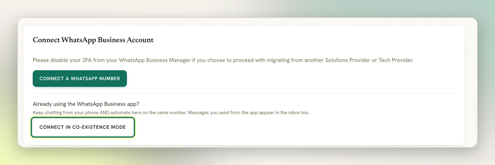 The Connect WhatsApp Business Account panel with the Already using the WhatsApp Business app section and its Connect in co-existence mode button highlighted