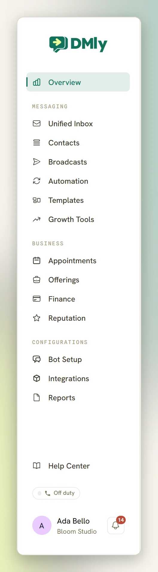 The DMLY sidebar with Overview at the top, the Messaging, Business and Configurations groups, then Help Center and your name and avatar at the bottom