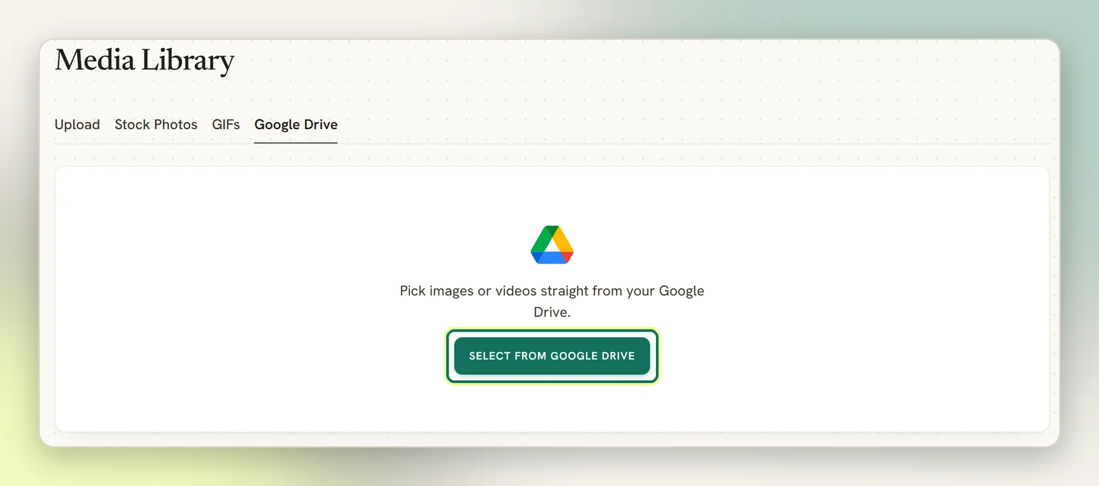 The Media Library on its Google Drive tab, with the Select from Google Drive button highlighted