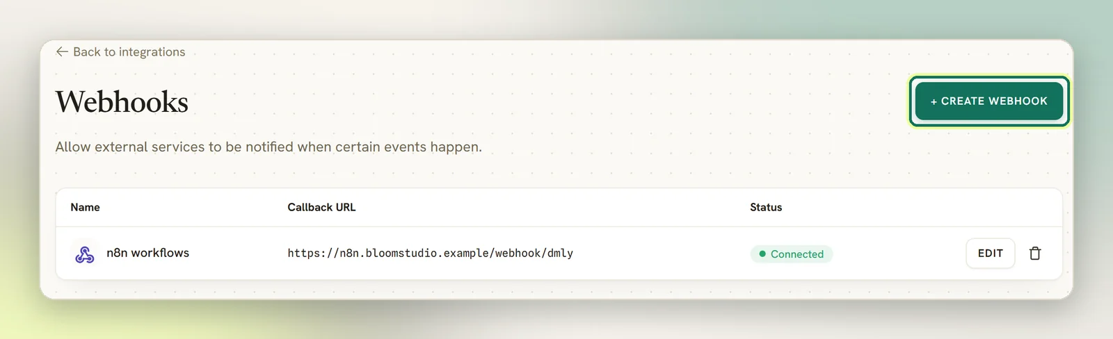 The Webhooks page listing one endpoint with its callback URL and Connected status, and the Create webhook button highlighted