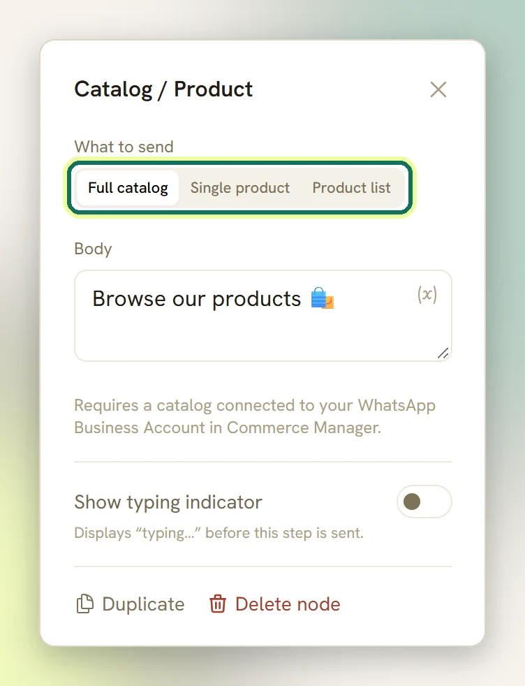 The Catalog / Product step panel with the What to send choice of Full catalog, Single product or Product list highlighted, and the Body text