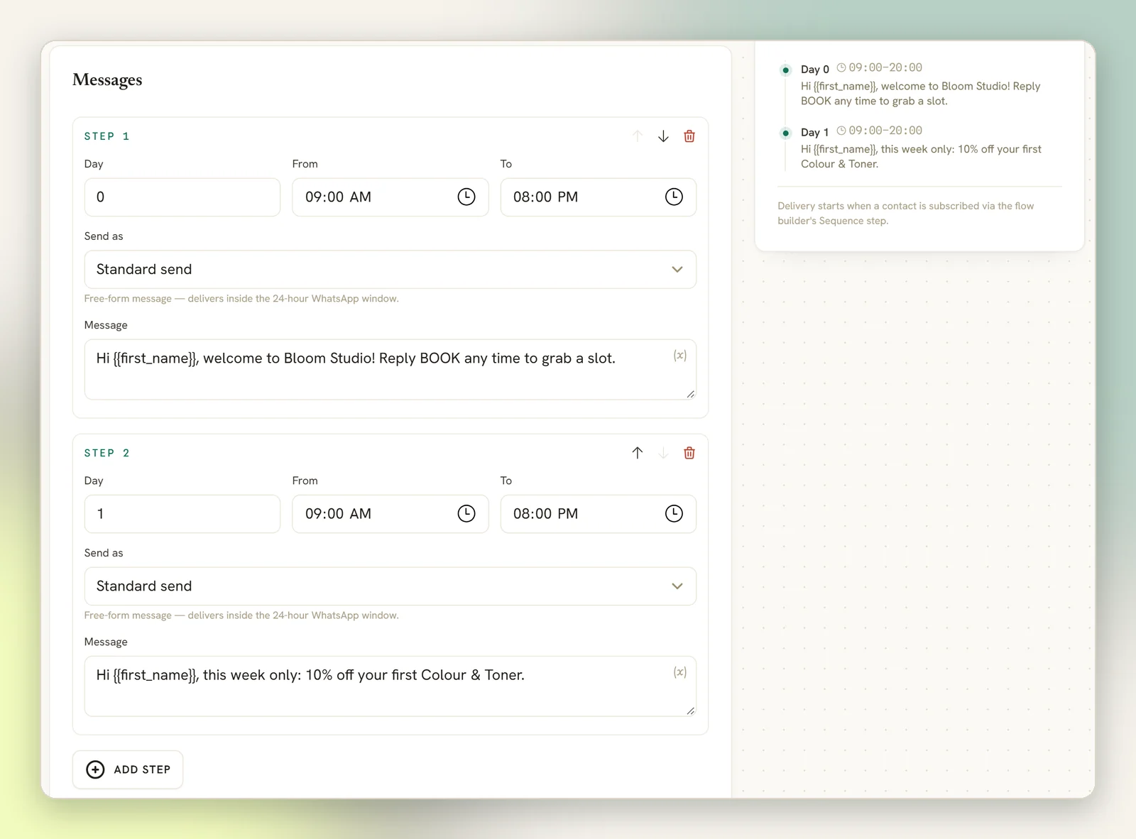 Two sequence steps on day 0 and day 1, each with From and To hours, Send as and a message, the Add step button, and the Timeline listing both