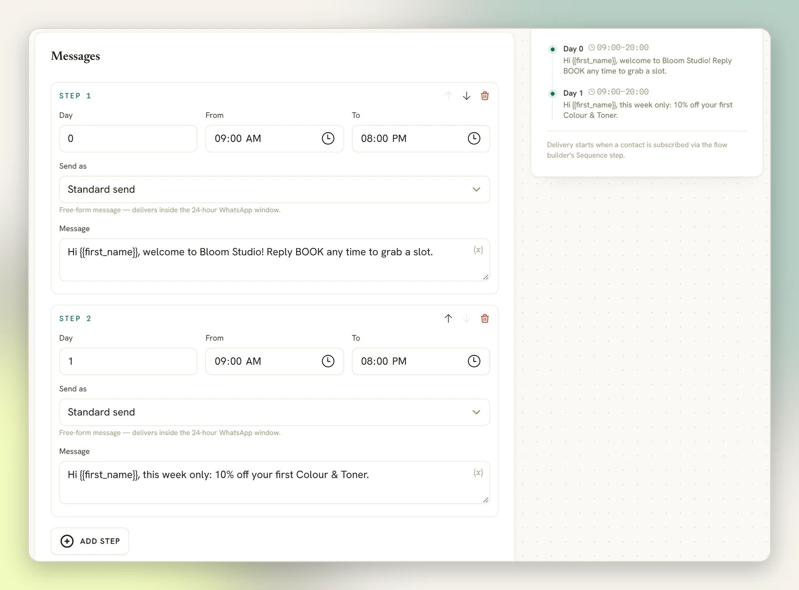 Two sequence steps on day 0 and day 1, each with From and To hours, Send as and a message, the Add step button, and the Timeline listing both
