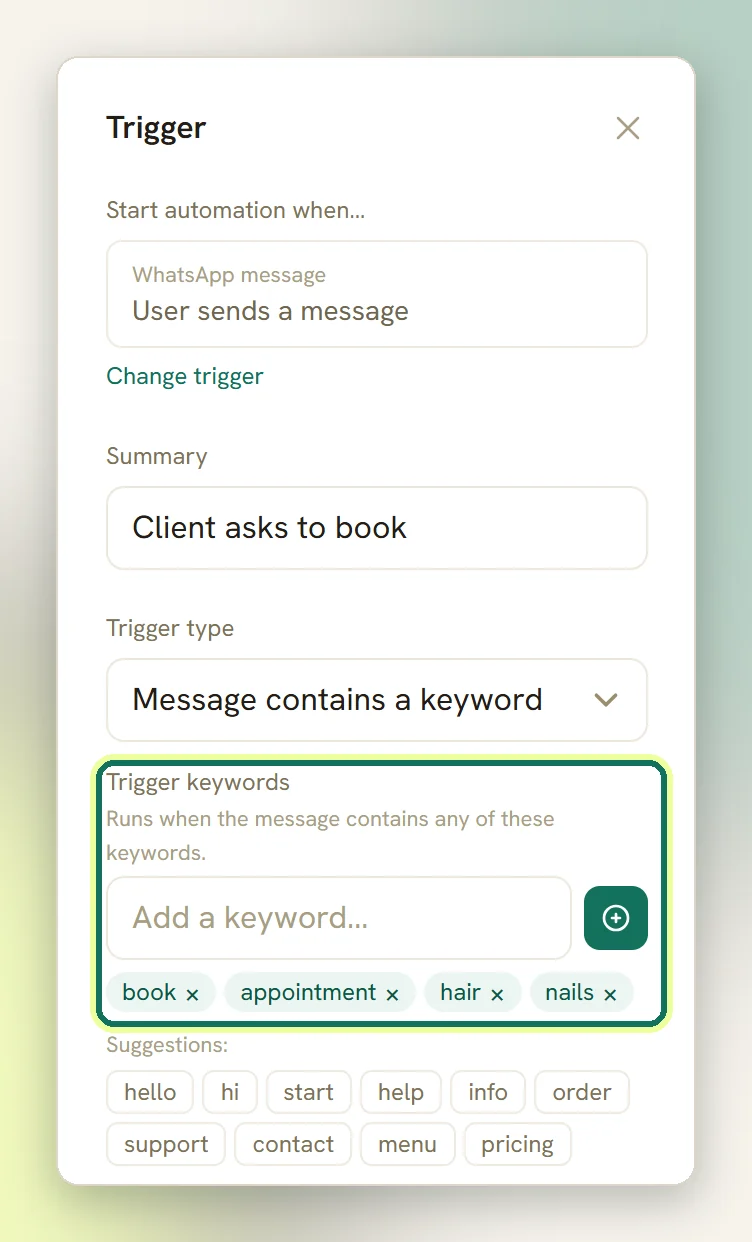 The Trigger panel with Message contains a keyword chosen and the Trigger keywords box holding book, appointment, hair and nails highlighted