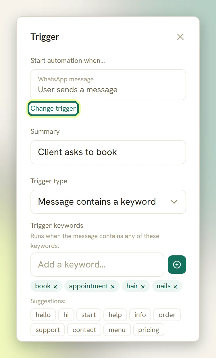 The Trigger panel in the flow builder showing the event, the summary, the keyword trigger type and the Change trigger link highlighted