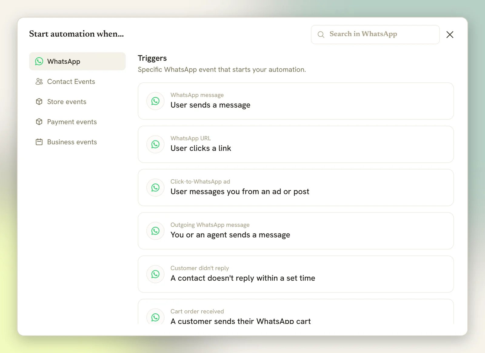 The Start automation when picker on a WhatsApp channel, with the WhatsApp tab listing User sends a message, User clicks a link, Click-to-WhatsApp ad and other triggers, and Contact, Store, Payment and Business event tabs on the left