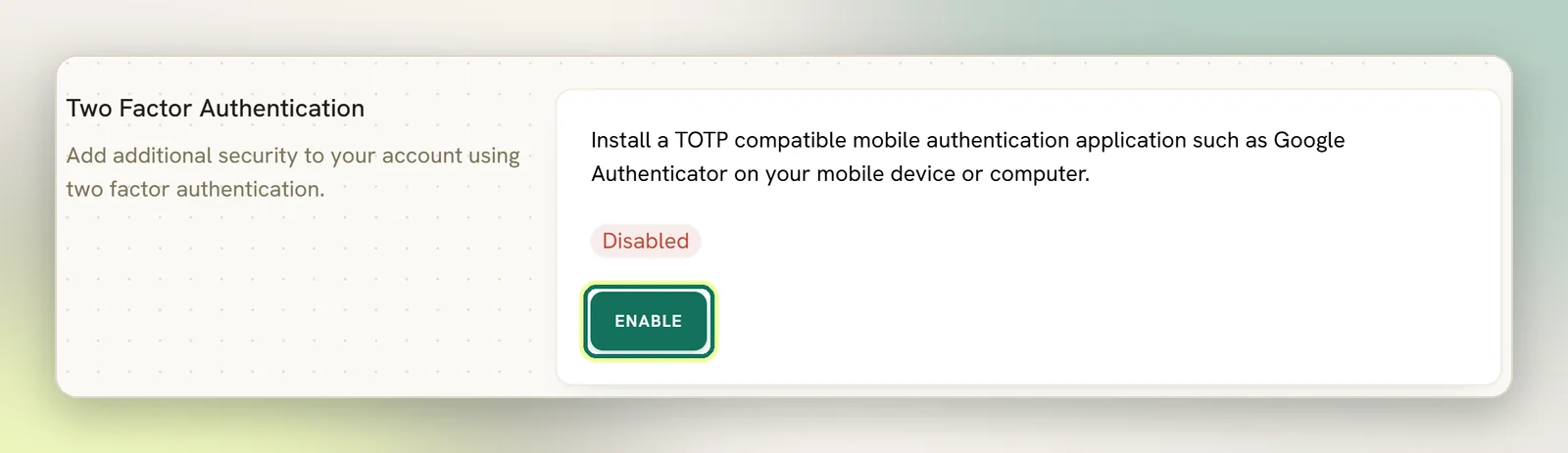 The Two Factor Authentication section on Edit Profile showing a red Disabled badge, with the Enable button highlighted