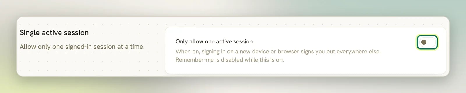 The Single active session section on Edit Profile with the Only allow one active session switch highlighted