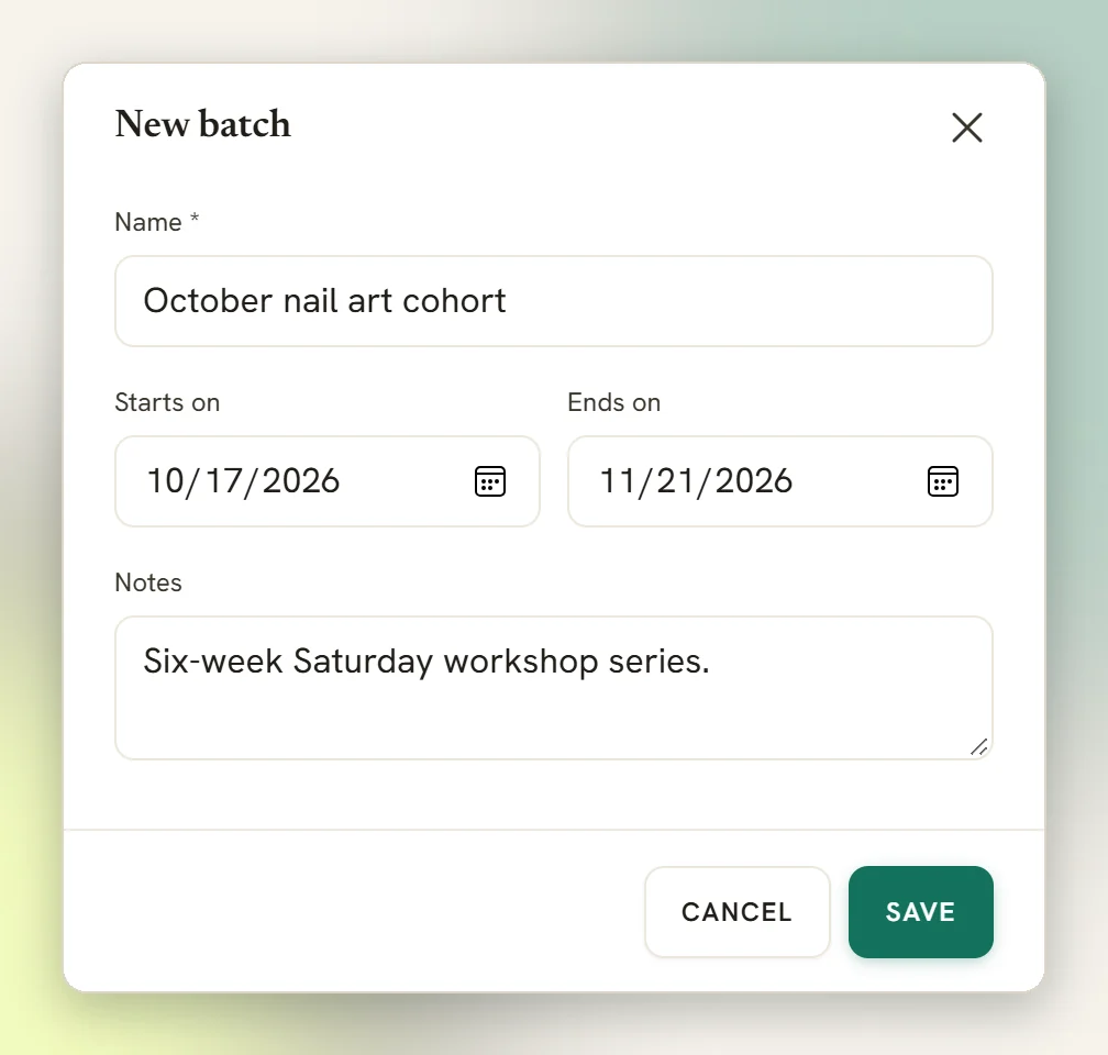 The New batch window with a name, Starts on and Ends on dates and a note filled in