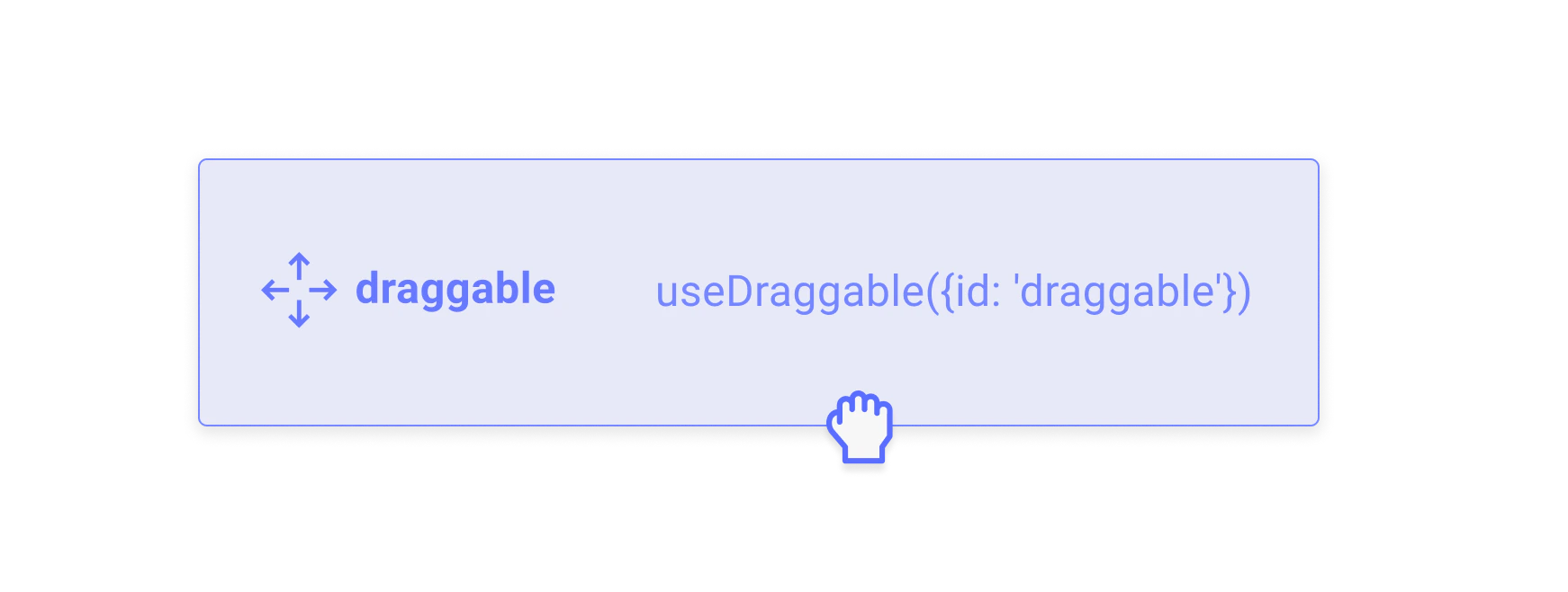 Draggable