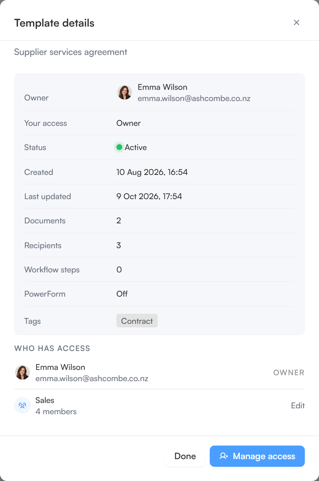 The Template details dialog showing owner, your access, status and the Who has access list