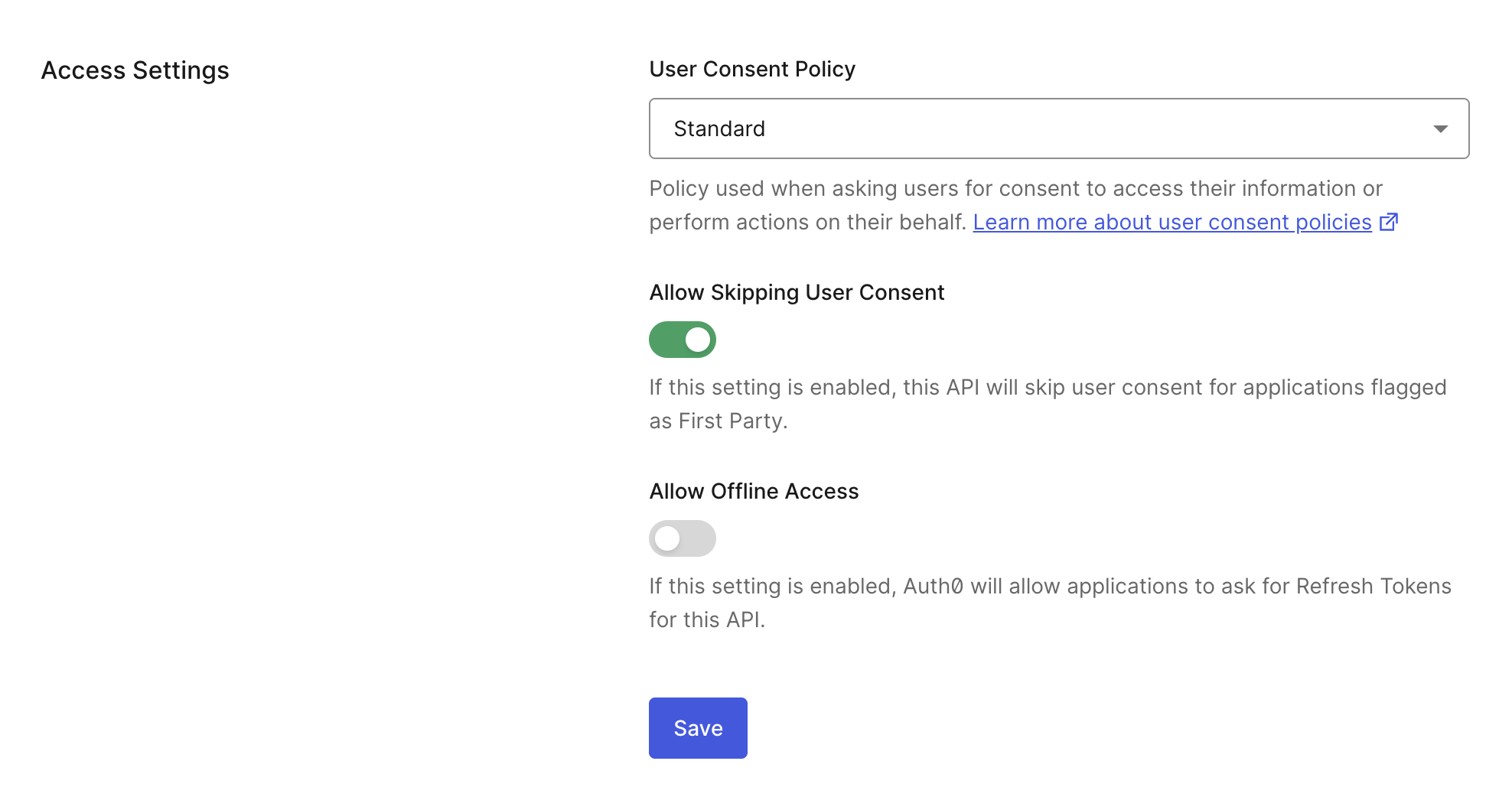 Dashboard > Applications > APIs > Settings > Access Settings