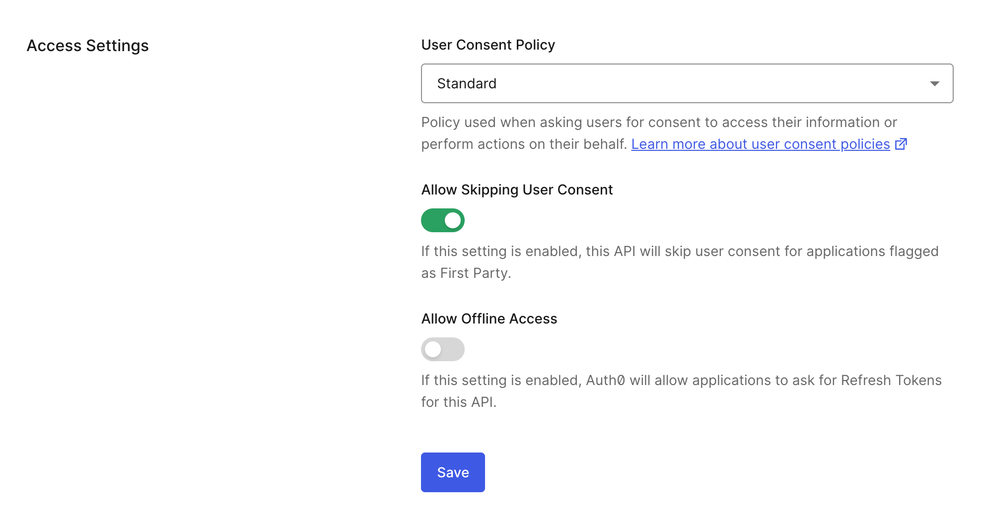 Dashboard > Applications > APIs > Settings > Access Settings