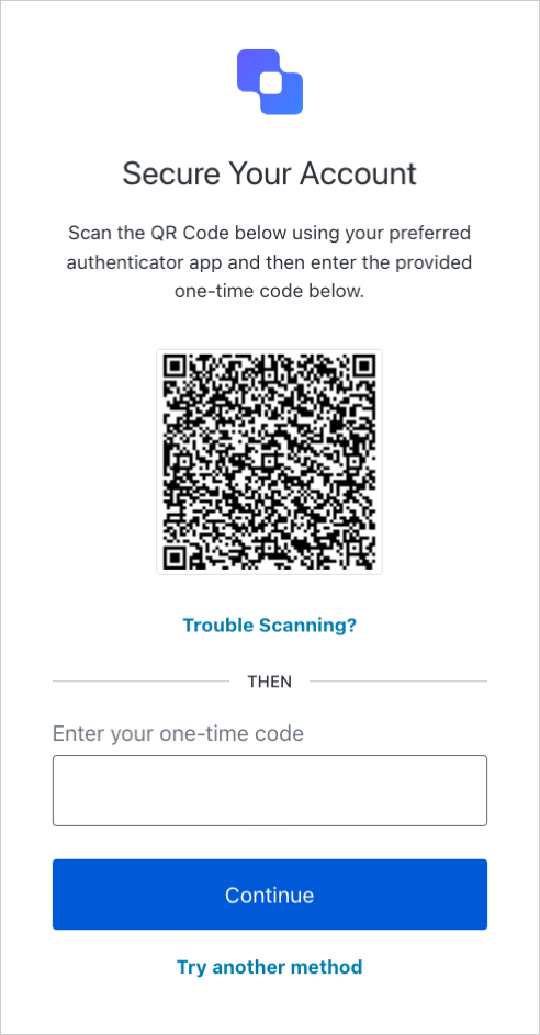 Exemple d’invite d’inscription OTP affichant le lien Trouble Scanning?
