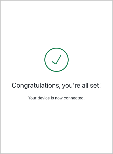 Flows - Device Authorization - Congratulations notification for user
