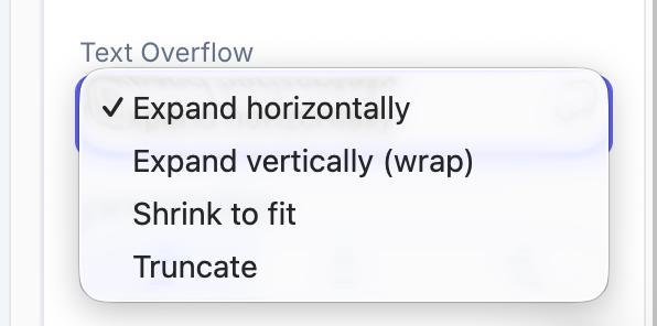 Text Overflow dropdown showing Expand horizontally, Expand vertically, Shrink to fit, and Truncate options