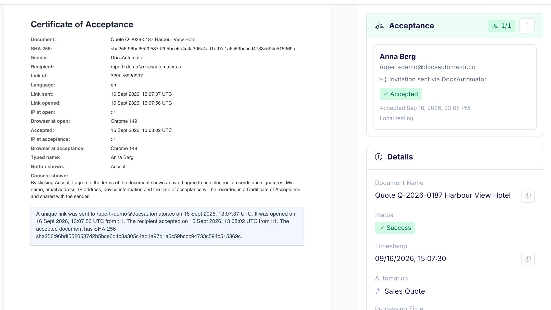 The acceptance record of an accepted quote. It lists the document, its SHA-256 fingerprint, the sender, the recipient, the times the link was sent, opened, and accepted, the IP address and browser at open and at acceptance, the typed name, the button shown, the consent shown, and a plain-language statement of the process. A panel on the right shows the recipient as Accepted.