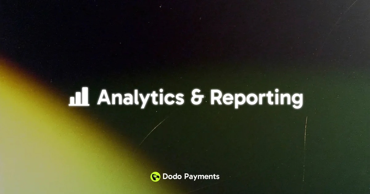 Analytics and Reporting dashboard overview