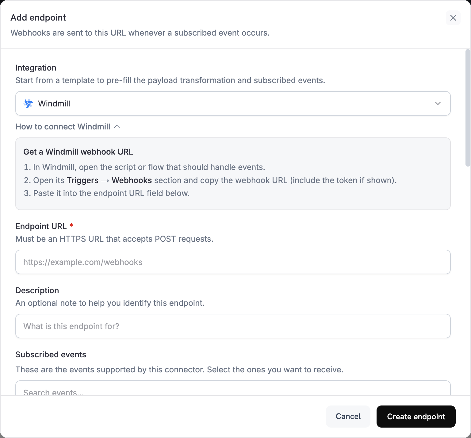 Add endpoint dialog with Windmill selected in the Integration dropdown and the How to connect Windmill steps
