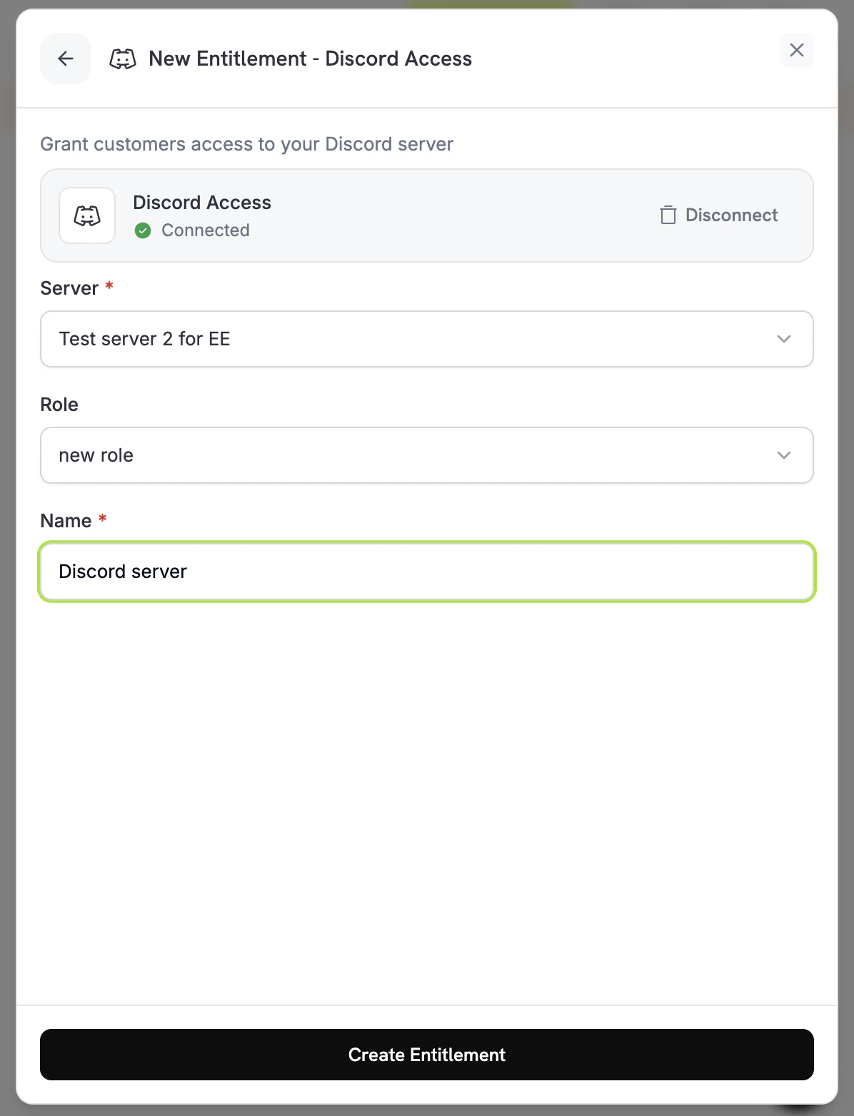New Entitlement - Discord Access form with connected server, server picker, role dropdown, and name field