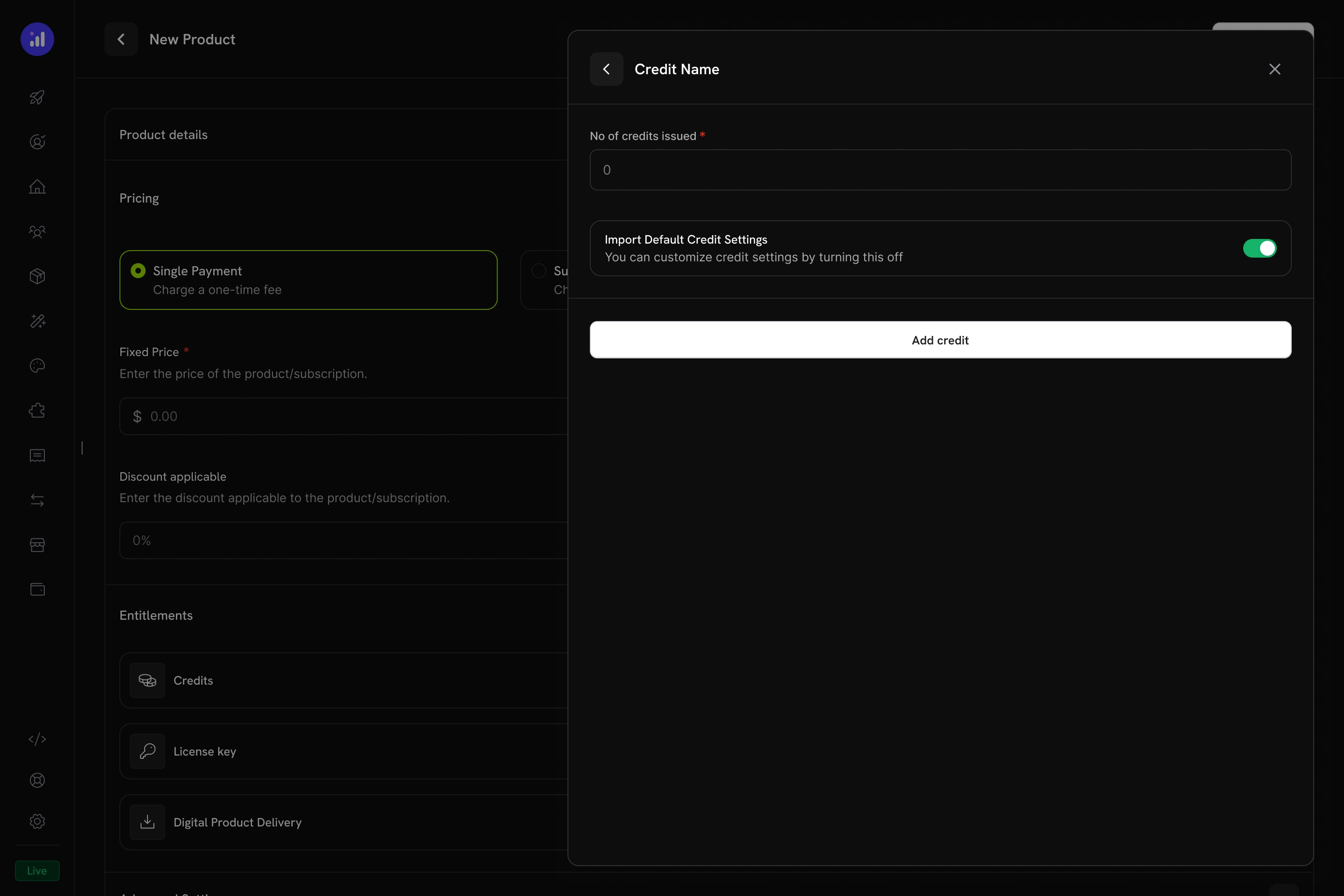 Credit configuration for UBB product
