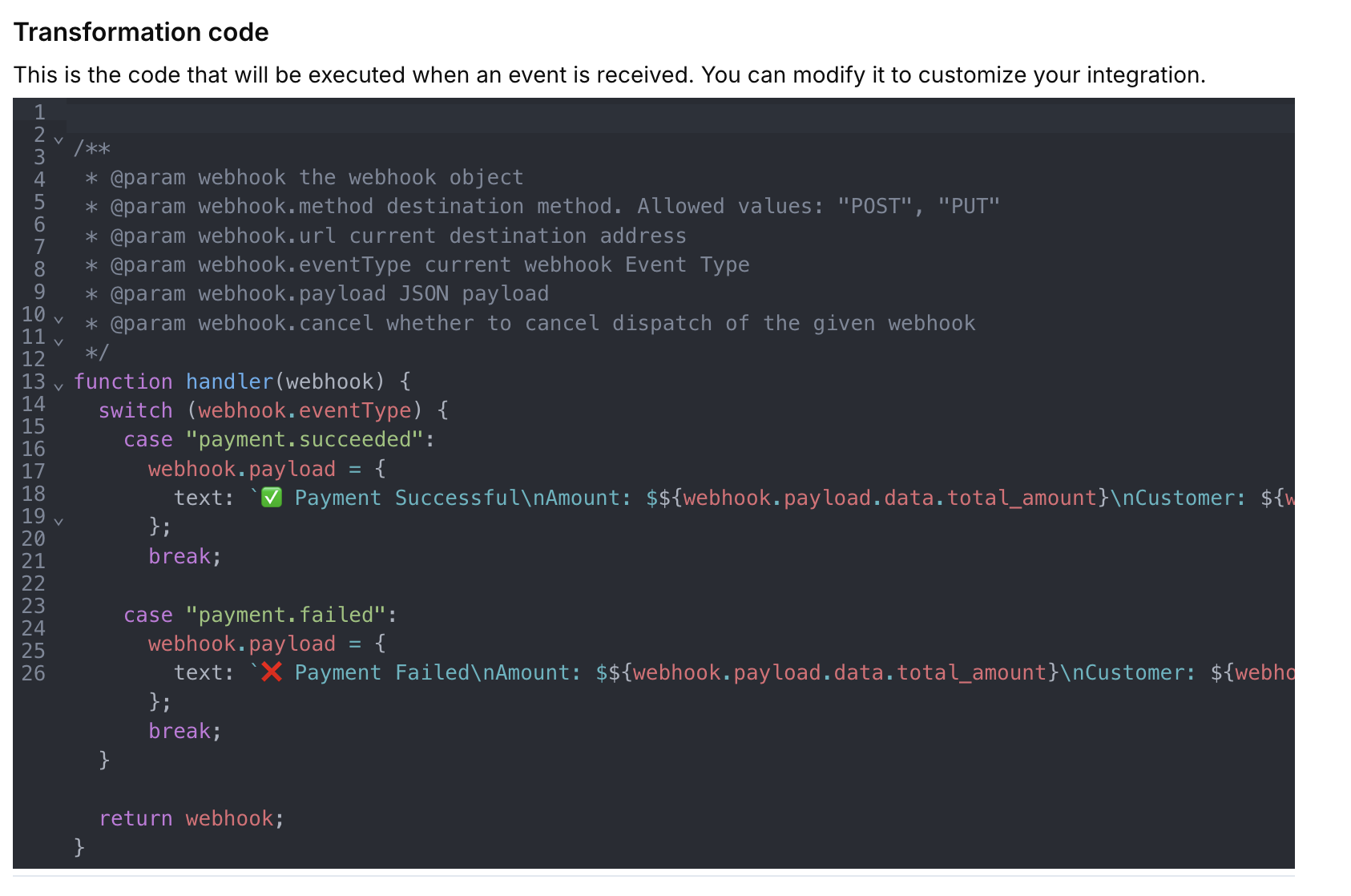 Transformation code editor for Slack integration