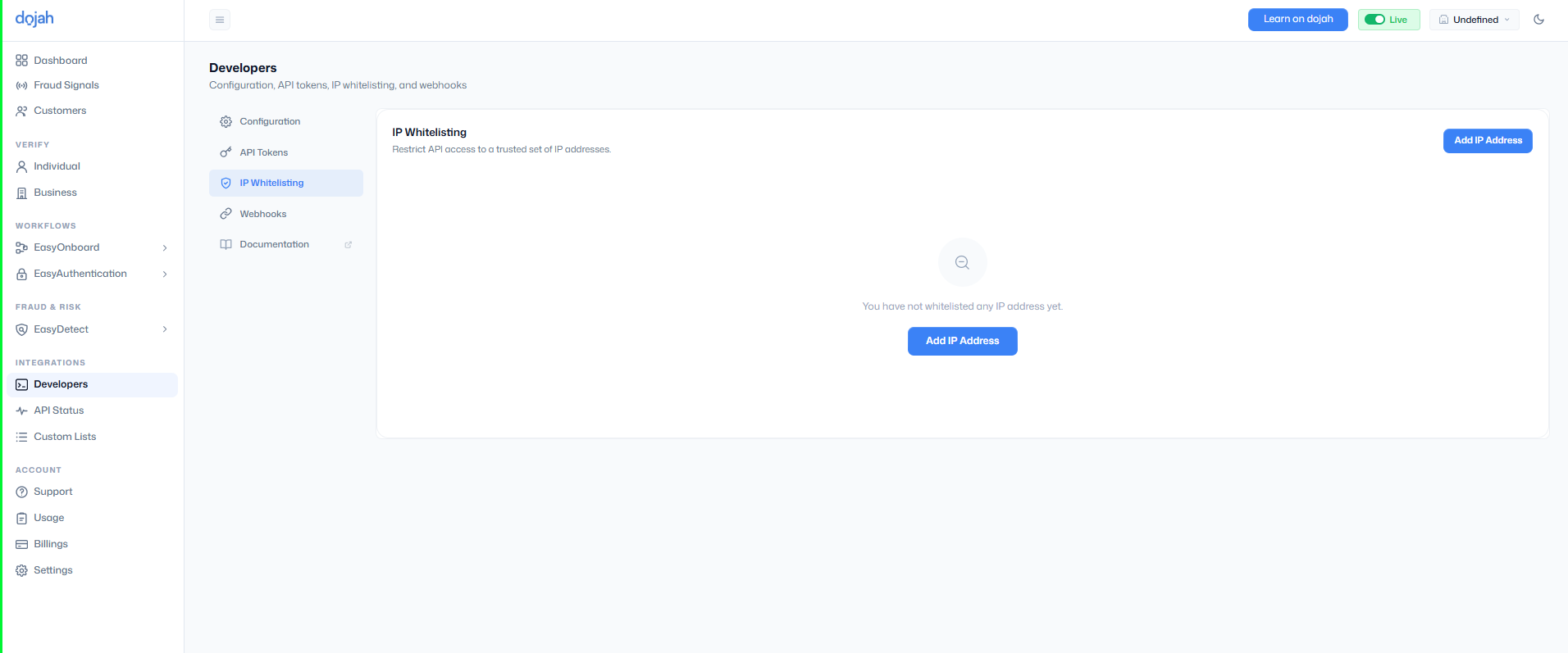 IP Whitelisting tab in the Developers section before any addresses are added