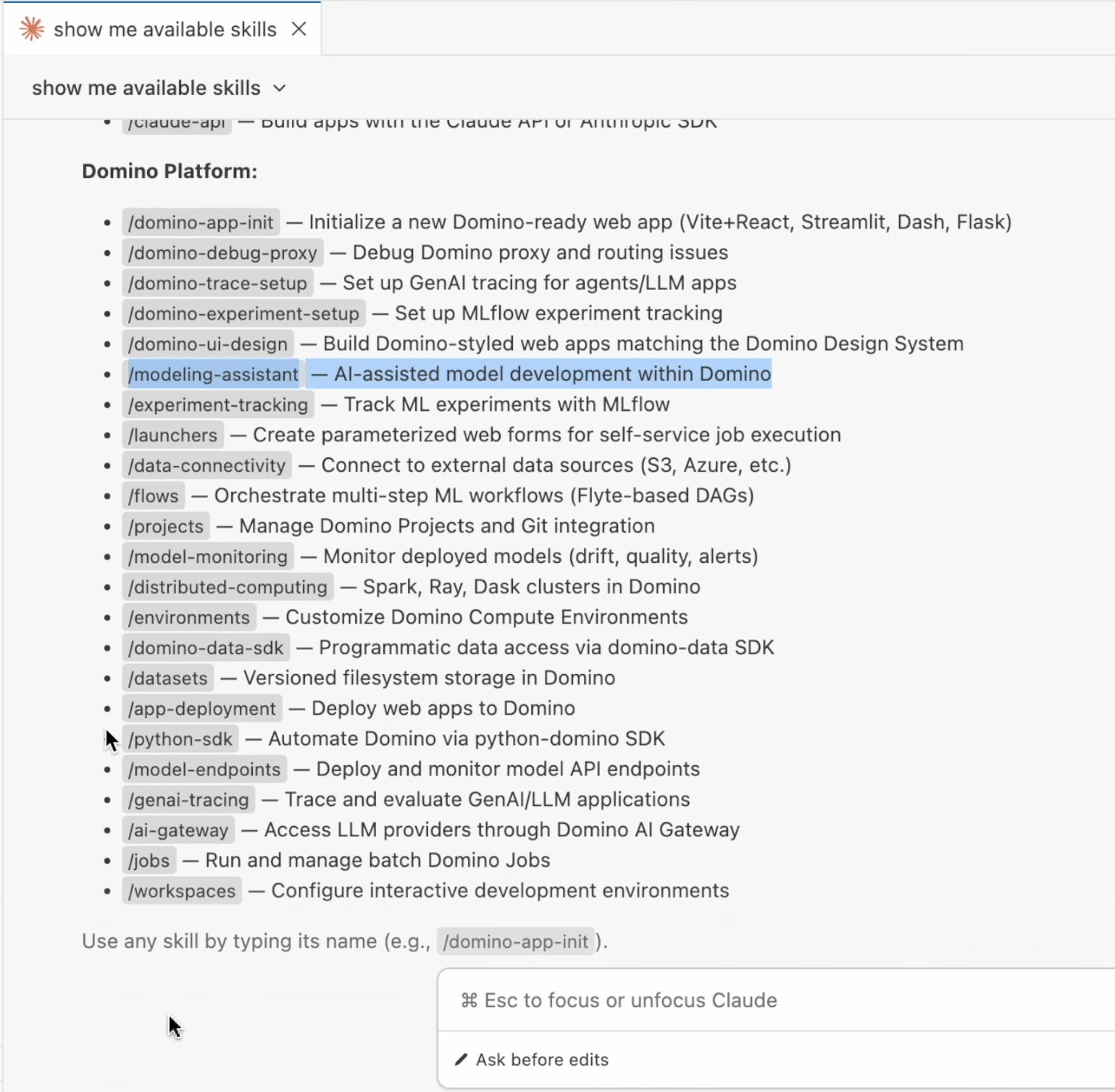 Claude Code displaying the full list of Domino platform skills available to the agent