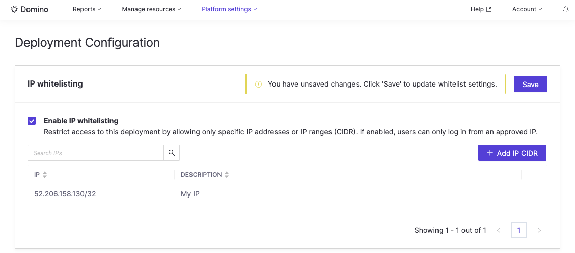 IP Whitelisting configuration enabled and My IP is showing in the list
