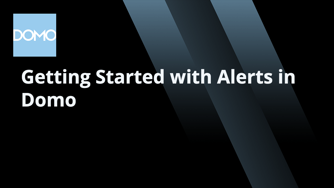 microlearning-getting-started-with-alerts-in-domo