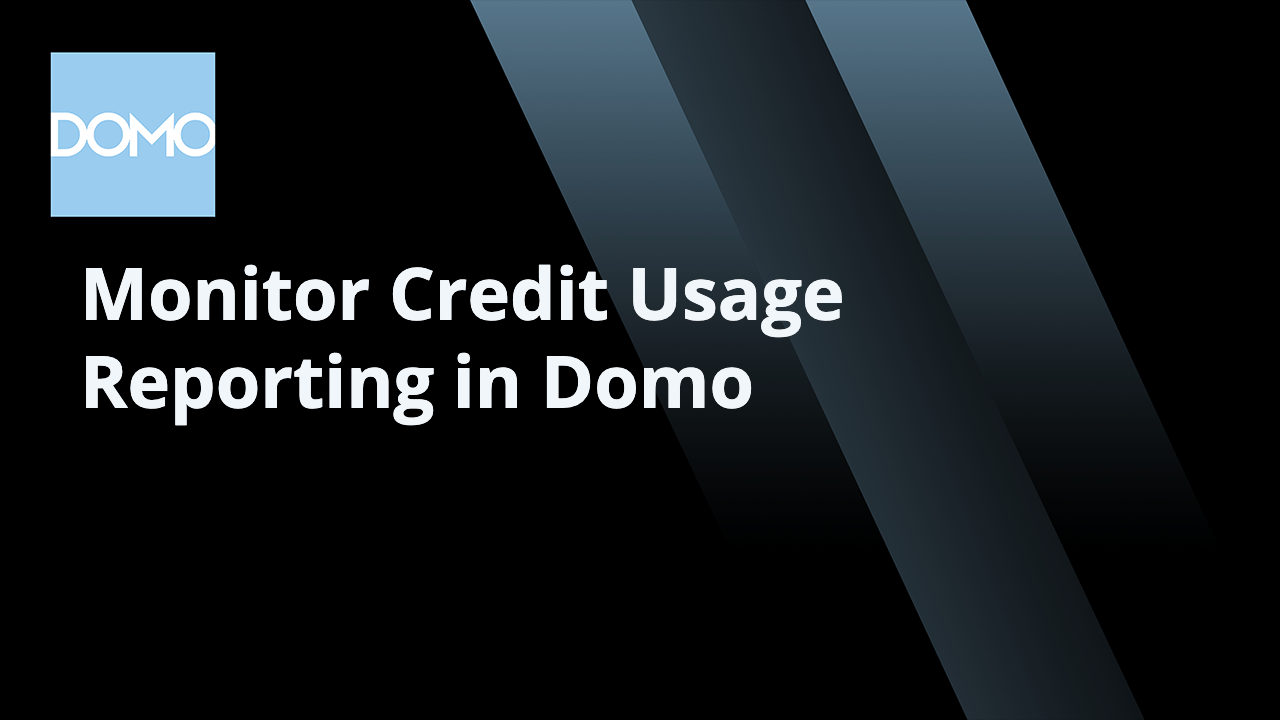 microlearning-monitor-credit-usage-reporting-in-domo