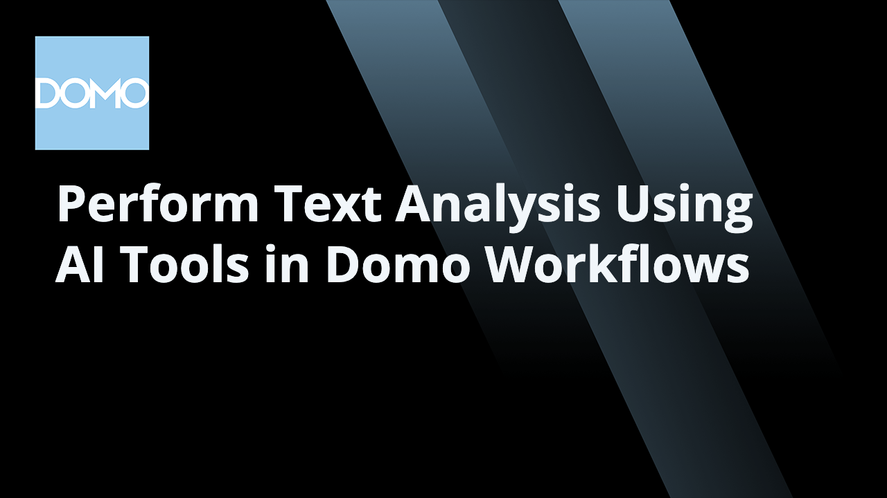 microlearning-perform-text-analysis-using-ai-tools-in-domo-workflows
