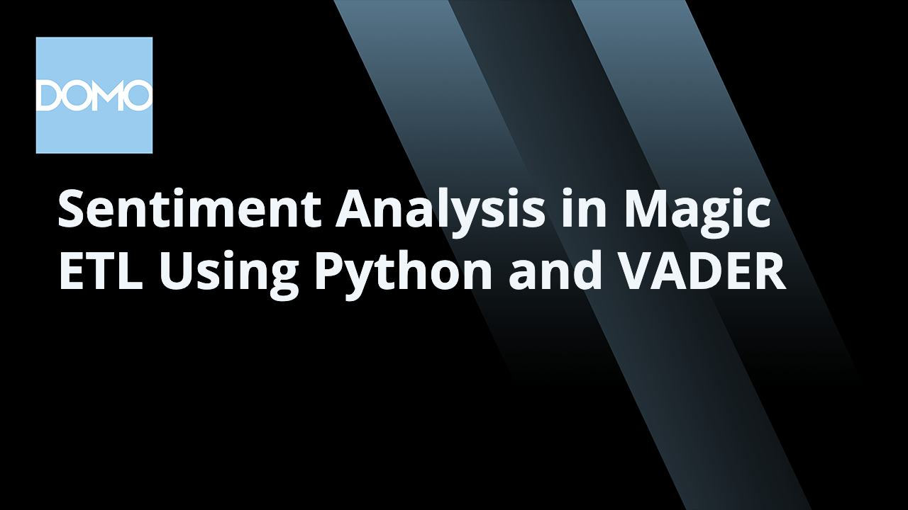 microlearning-sentiment-analysis-in-magic-etl-using-python-and-vader